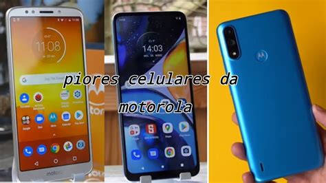 Piores Celulares Da Motorola Youtube