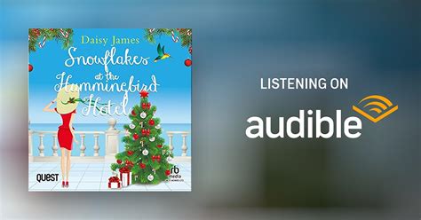 Snowflakes At The Hummingbird Hotel Audiobook Free With Trial