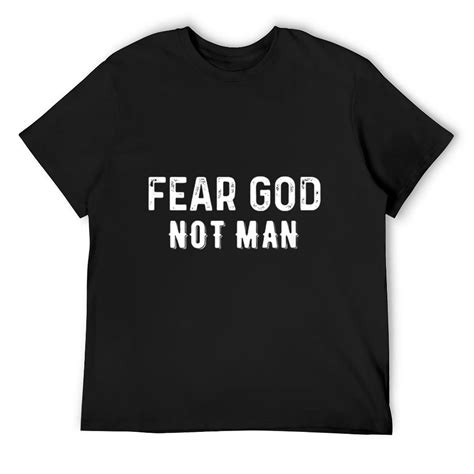 Fear God Not Man Christian T-Shirt Black Large - Walmart.com