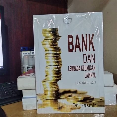 Jual Bank Dan Lembaga Keuangan Lainnya By Kasmir Shopee Indonesia