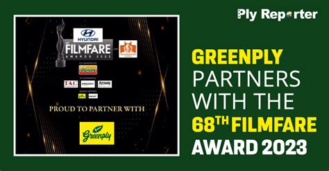 Greenply Partners With The Th Filmfare Award