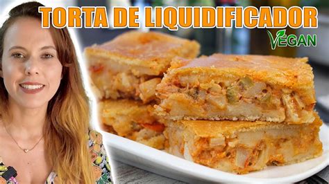 TORTA DE LIQUIDIFICADOR VEGANA l CREMOSA E FÁCIL DE FAZER YouTube