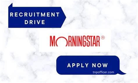 Morningstar Off Campus Drive 2024 For Multiple Positions