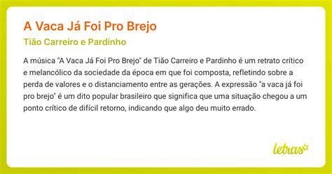 Significado Da Música A Vaca JÁ Foi Pro Brejo Tião Carreiro E Pardinho