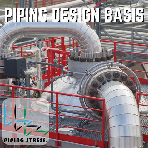 Piping Design — Piping Stress