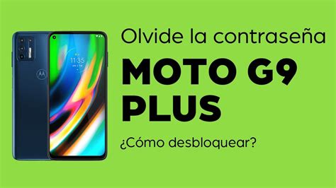 OLVIDE LA CONTRASEÑA DE MI MOTO G9 PLUS YouTube