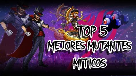 Mutants Genetic Gladiators Top 5 Mejores Mutantes MÍticos Para El Pvp Youtube