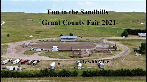 Fun In The Sandhills Grant County Fair 2021 Fly With Mike YouTube