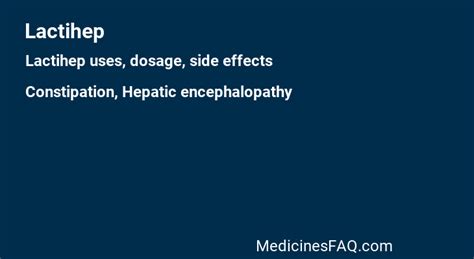 Lactihep Uses Dosage Side Effects Food Interaction Faq