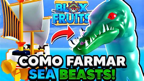 COMO FARMAR SEA BEAST FÁCIL NO BLOX FRUITS YouTube