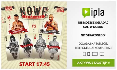 PBN 7 Walki KARTA WALK Polsat Boxing Night 7 Adamek Vs Haumono