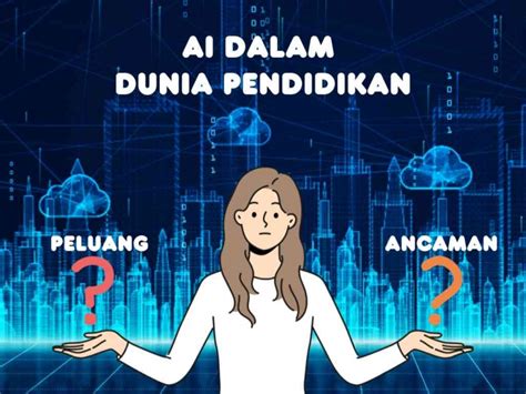 Pemanfaatan Kecerdasan Buatan Ai Untuk Membantu Pendidik Dalam