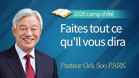 French Faites Tout Ce Qu Il Vous Dira Pasteur Ock Soo Park