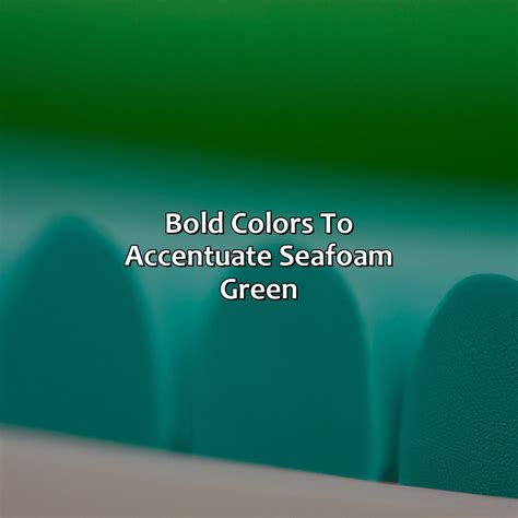 What Color Goes With Seafoam Green Colorscombo