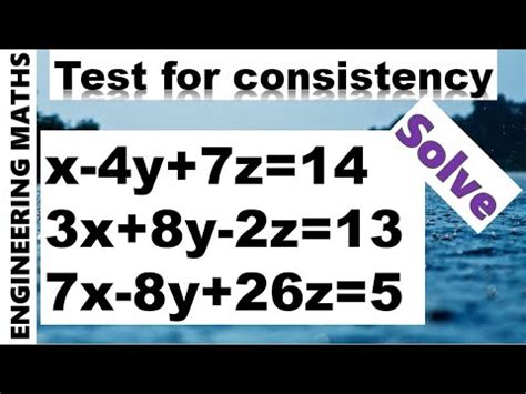 Test For Consistency For System Of Linear Equation PROBLEM 3