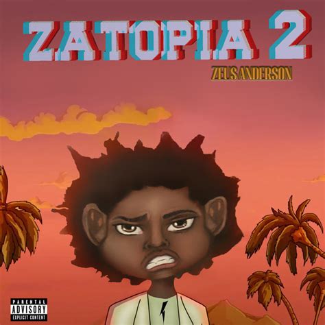 Zaptopia 2 Album By Zeus Anderson Spotify