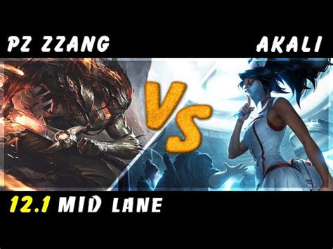 Pz Zzang Yasuo Vs Akali MID Patch 12 1 Yasuo Gameplay YouTube