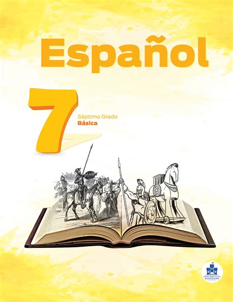 ESPAÑOL 7mo Grado 1 Kingdom Editorial Página 1 414 Flip PDF en