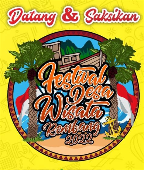 Promosikan Destinasi Wisata, Rembang Gelar Festival Desa Wisata ...