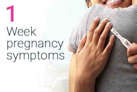 Signs And Symptoms Of 1 Week Pregnancy - PregnancyWalls