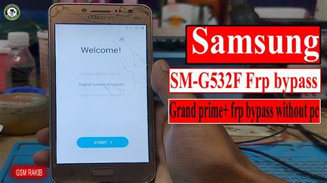 Samsung G532F FRP Bypass Samsung Grand Prime Plus Google Account Remove