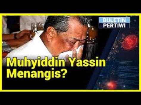 Tiba Tiba Muhyiddin Dipecat Youtube