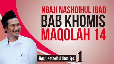 NGAJI GUS BAHA KITAB NASHOIHUL IBAD YouTube