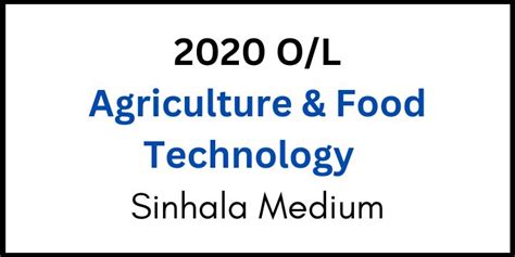 O L Agriculture Food Technology Paper Sinhala Medium Ehelpmate