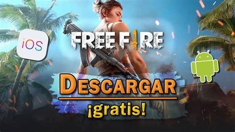 Free Fire Cómo descargar gratis en Android e iOS