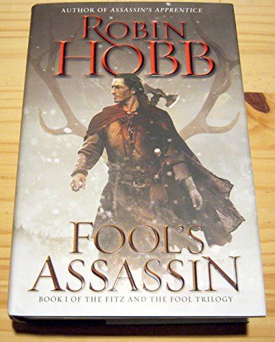 Fool S Assassin Book One Of The Fitz And The Fool Trilogy By Hobb