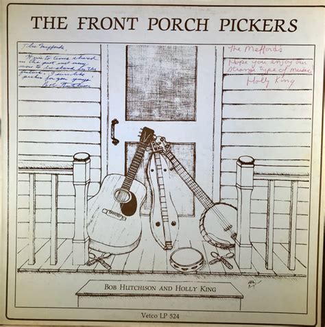 Bob Hutchison And Holly King The Front Porch Pickers 1984 Vinyl Discogs