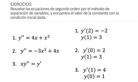 Resuelve Las Ecuaciones De Segundo Orden Por El M Todo De Separaci N De