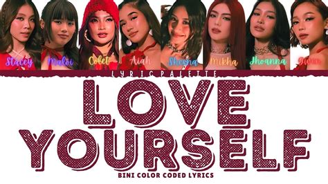 Bini Love Yourself Color Coded Lyrics Fil Eng Baybayin