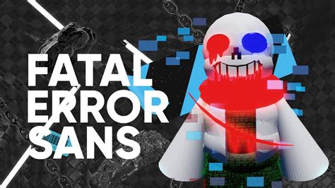 Roblox Undertale Judgement Day Fatal Error Sans Youtube