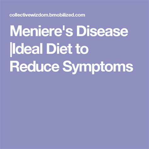 Meniere S Disease Ideal Diet To Reduce Symptoms Menieres Disease Diet Ideal Diet Disease