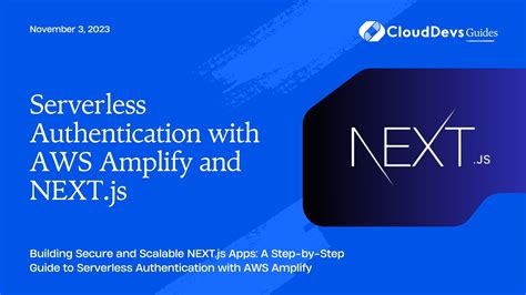 Serverless Authentication With Aws Amplify And Next Js