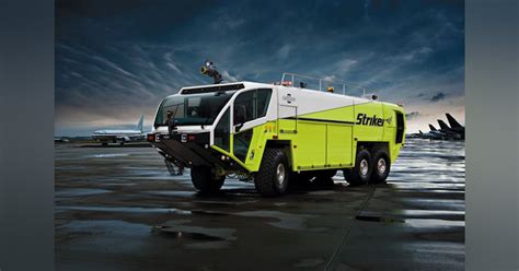 New Oshkosh Striker Aircraft Rescue And Fire Fighting Vehicle Unveiled Firehouse