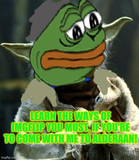 Pepe Party Knows The Ways Of The Force Imgflip