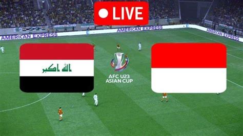 4 Link Gratis Nonton Timnas U23 Indonesia Vs Irak Live Streaming Rcti