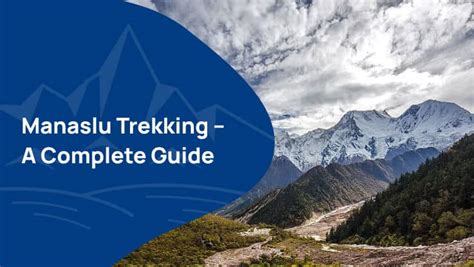 Manaslu Trekking - A Complete Guide