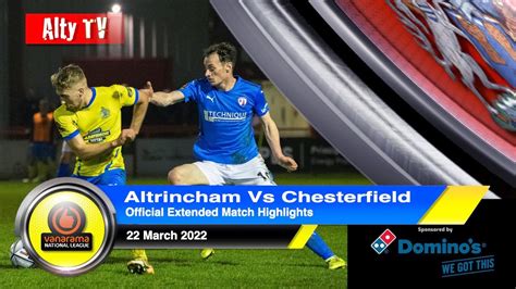 Altrincham Vs Chesterfield Official Extended Match Highlights