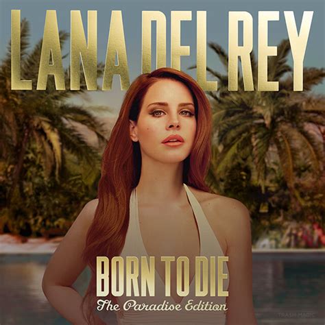 Lana Del Rey Born To Die Deluxe Edition Album Cover