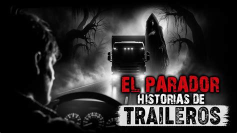 Historias De Terror De Traileros Mexicanos Jam S Contadas Vol I