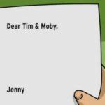 dear tim moby meme generator imgflip