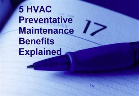 5 HVAC Preventative Maintenance Benefits Explained - Around the Clock