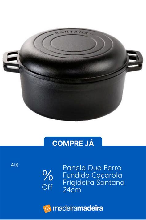 Panela Duo Ferro Fundido Caçarola Frigideira Santana 24cm MadeiraMadeira