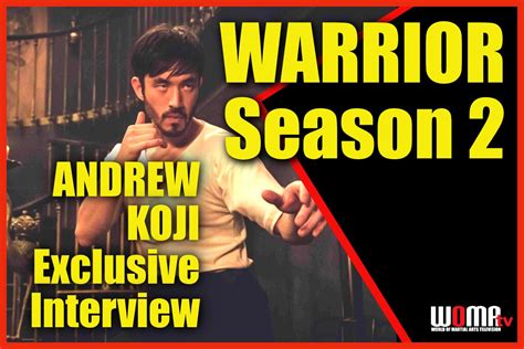 ANDREW KOJI Exclusive Audio Interview Bruce Lee's legacy and WARRIOR ...