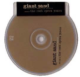 Vivonzeureux Giant Sand Official Bootleg Series Volume The Rock