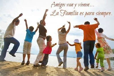 FRASES DE FELICIDAD: Amigos van y vienen... La familia es para siempre.