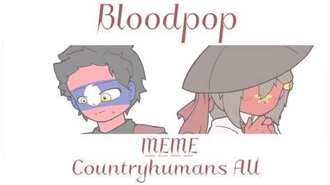 Bloodpop Meme Countryhumans Ft Laos Vietnam Flipaclip Youtube